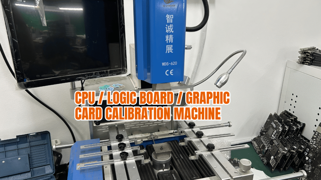 cpu / logic board / graphic card calibration machine