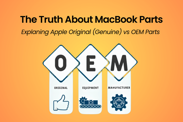 MacBook OEM Parts Truth Malaysia