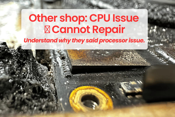 MacBook CPU Issue Cannot Repair